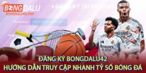 Đăng Ký Bongdalu42