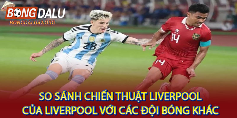 chiến thuật liverpool